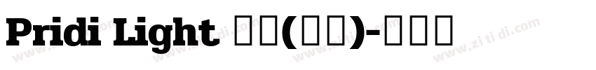 Pridi Light 亮体(西方)字体转换